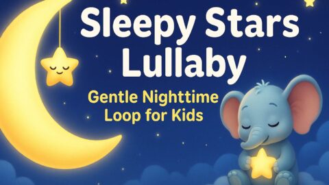 🌙 Sleepy Stars Lullaby – Gentle Nighttime Loop for Kids 💤✨